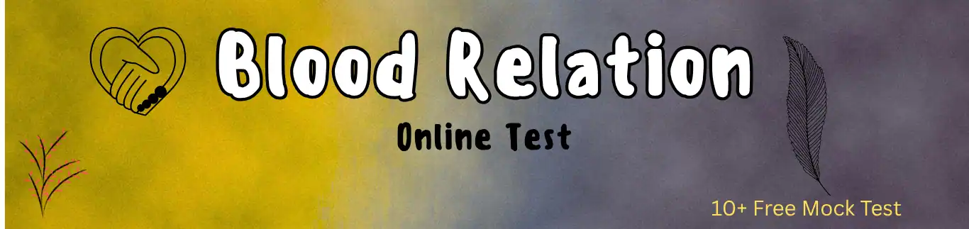 Blood relation Blood Relation mock test