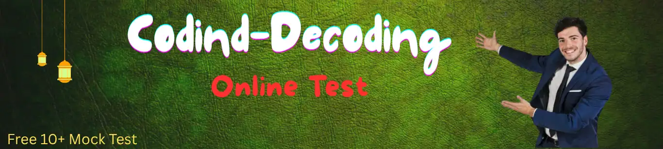 Coding Decoding Mock Test