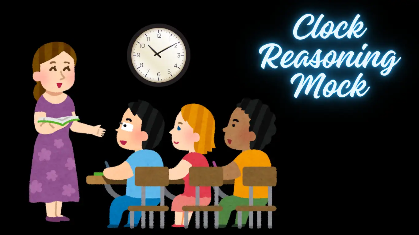 Clock Reasoning Questions