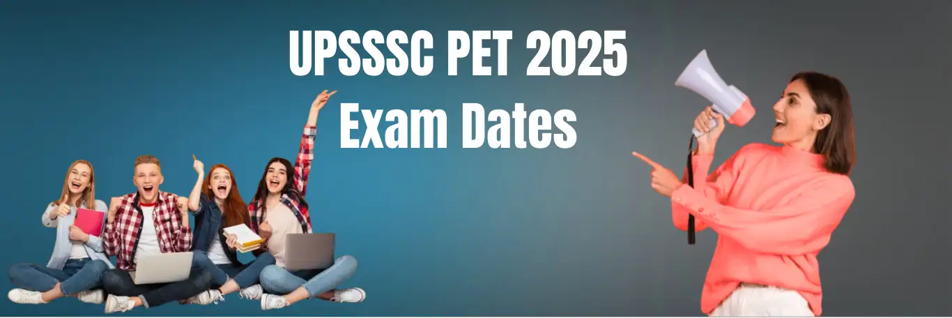upsssc pet 2025 exam date