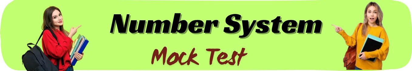 Number System Mock Test